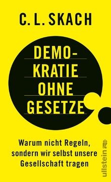 Demokratie ohne gesetze warum - gesetze:,