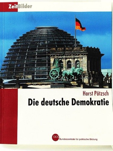 Die deutsche demokratie - die,