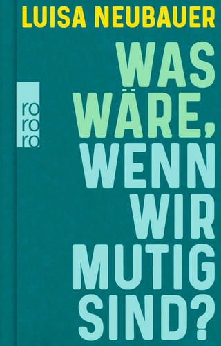 Was wäre wenn wir mutig - was,