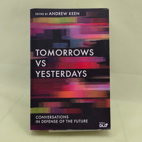 Andrew keen tomorrows versus - keen,