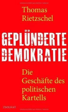 Geplünderte demokratie die - demokratie:,