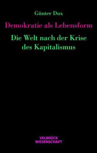 Demokratie als lebensform - lebensform:, die