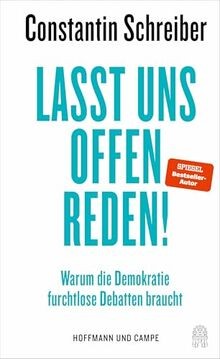 Lasst uns offen - reden!:, warum