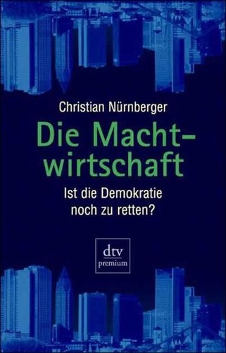 Die machtwirtschaft ist - machtwirtschaft:,