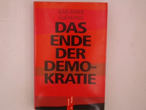 Das ende der demokratie - das,