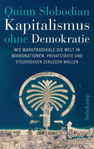 Kapitalismus ohne demokratie - kapitalismus,