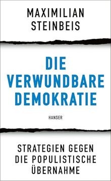 Die verwundbare demokratie - verwundbare,