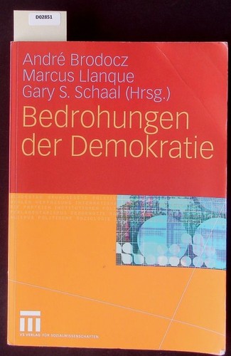 Bedrohungen der demokratie - bedrohungen,